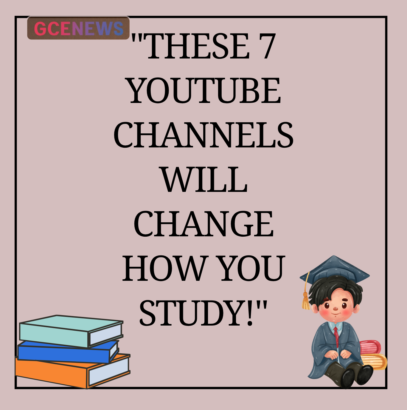 &quot;These 7 YouTube Channels Will Change How You Study!&quot;